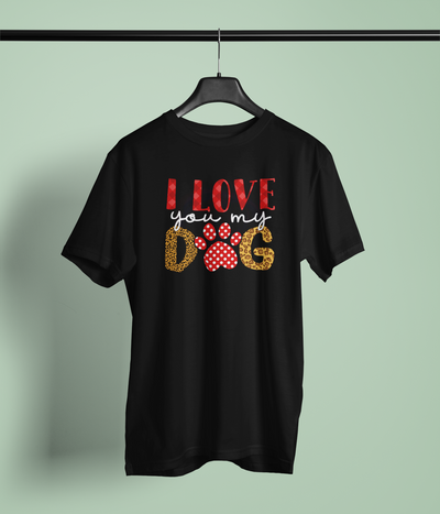 I Love You My Dog