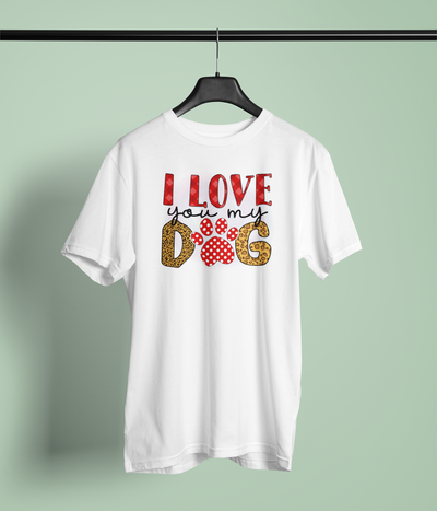 I Love You My Dog
