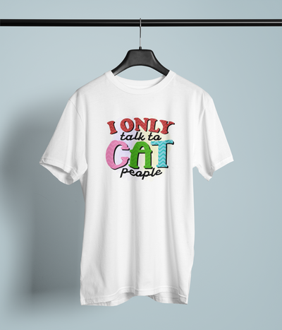 I Only Talk To Cat People Design 2