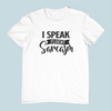 I Speak Fluent Sarcasm Design 2