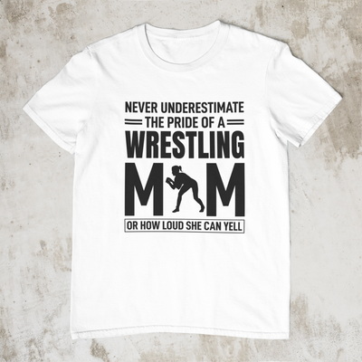Never Underestimate A Wrestling Mom