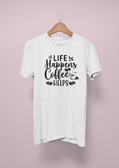Life Happens, Coffee Helps Design 4