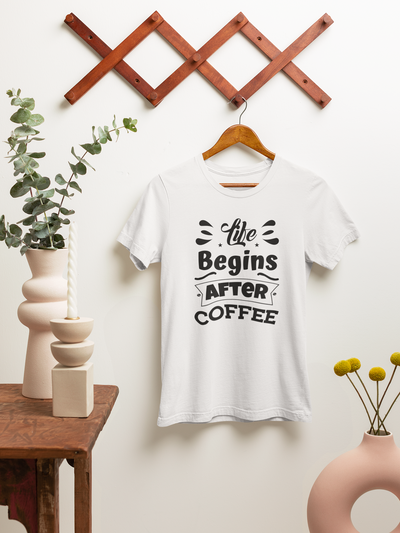 Life Begins After Coffee Design 7