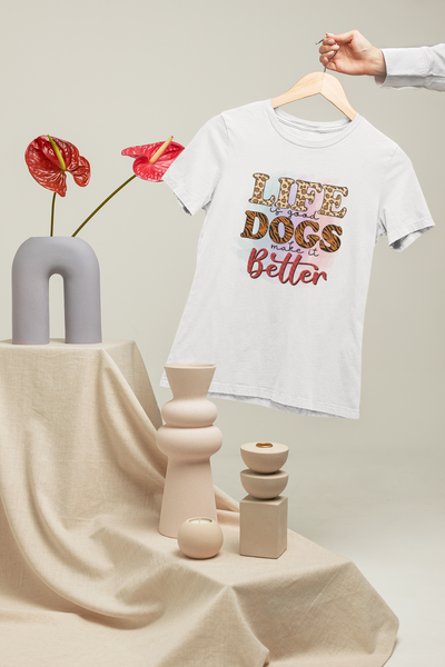 Life Is Good, Dogs Make it Better