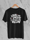 Loud And Proud Wrestling Mom Design 2