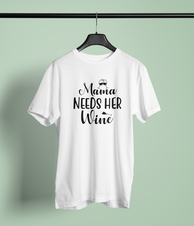 Mama Needs Her Wine