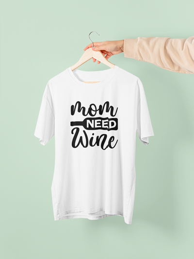 Mom Need Wine Design 2