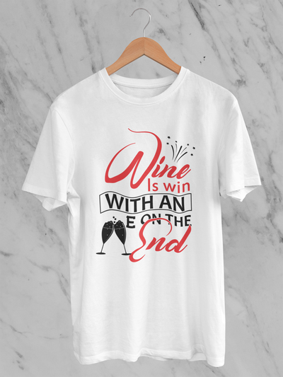 Wine Is A Win With An E On The End