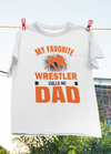 My Favorite Wrestler Calls Me Dad