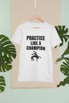 Practice Like A Champion