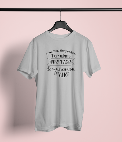 I Am Not Responsible For What My Face Does Design 1