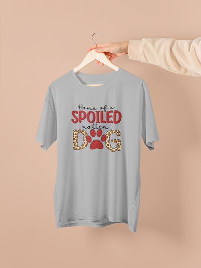Home Of A Spoiled Rotten Dog