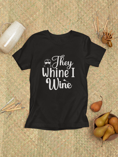 They Whine, I Wine Design 2