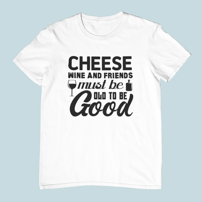Cheese, Wine, And Friend