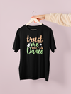 Trust Me, You Can Dance