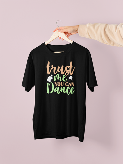 Trust Me, You Can Dance