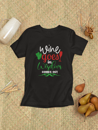 Wine Goes In, Wisdom Comes Out Design 2