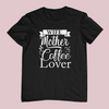Wife, Mother, Coffee Lover