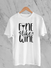 Fine Like Wine