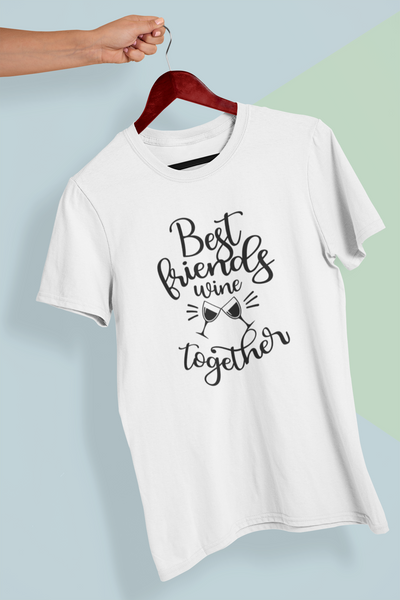 Best Friends Wine Together