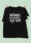 Wine Lovers Age Well Design 6