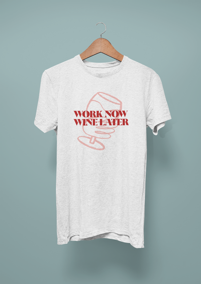 Work Now, Wine Later Design 2