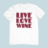 Live, Love, Wine Design 1