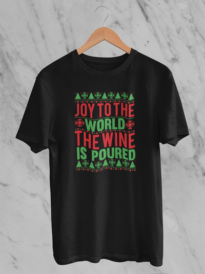 Joy To The World The Wine Is Poured