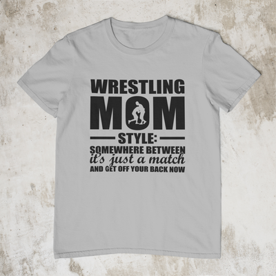 Wrestling Mom Style