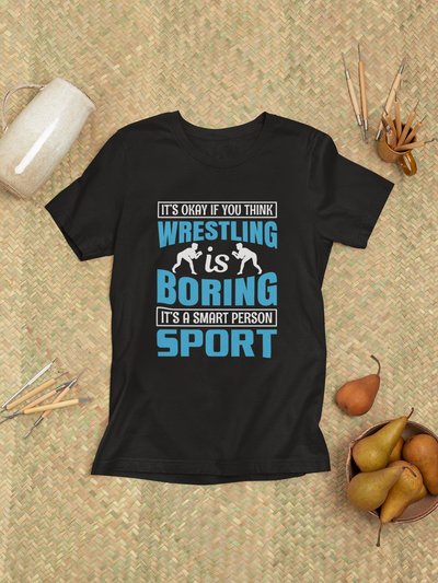 It's Okay If You Think Wrestling is Boring