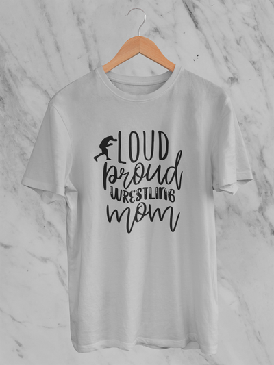 Loud And Proud Wrestling Mom Design 3