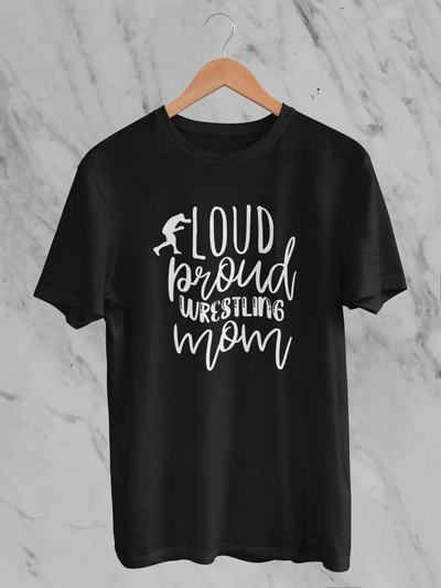 Loud And Proud Wrestling Mom Design 3