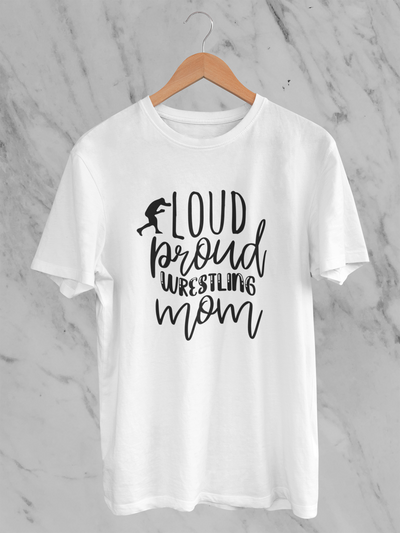 Loud And Proud Wrestling Mom Design 3