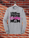 Loud and Proud Wrestling Mom