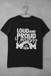 Loud and Proud Wrestling Mom Design 1