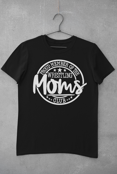 Proud Member of the Wrestling Mom Club
