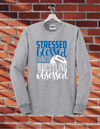 Stressed, Blessed, and Wrestling Obsessed Design 1